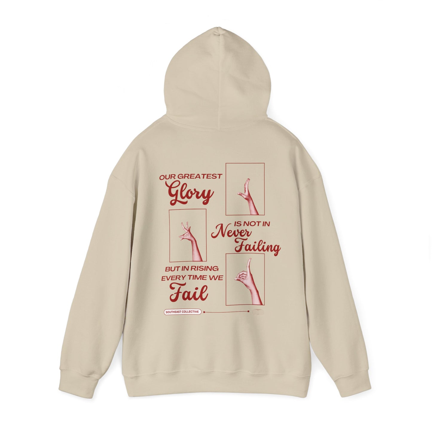 Our Greatest Glory Hoodie