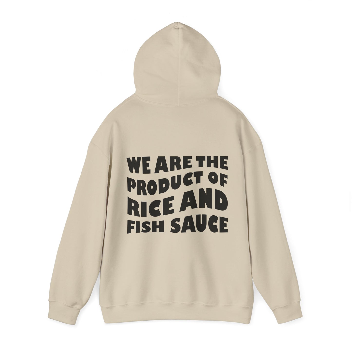Product of Rice and Fish Sauce Hoodie