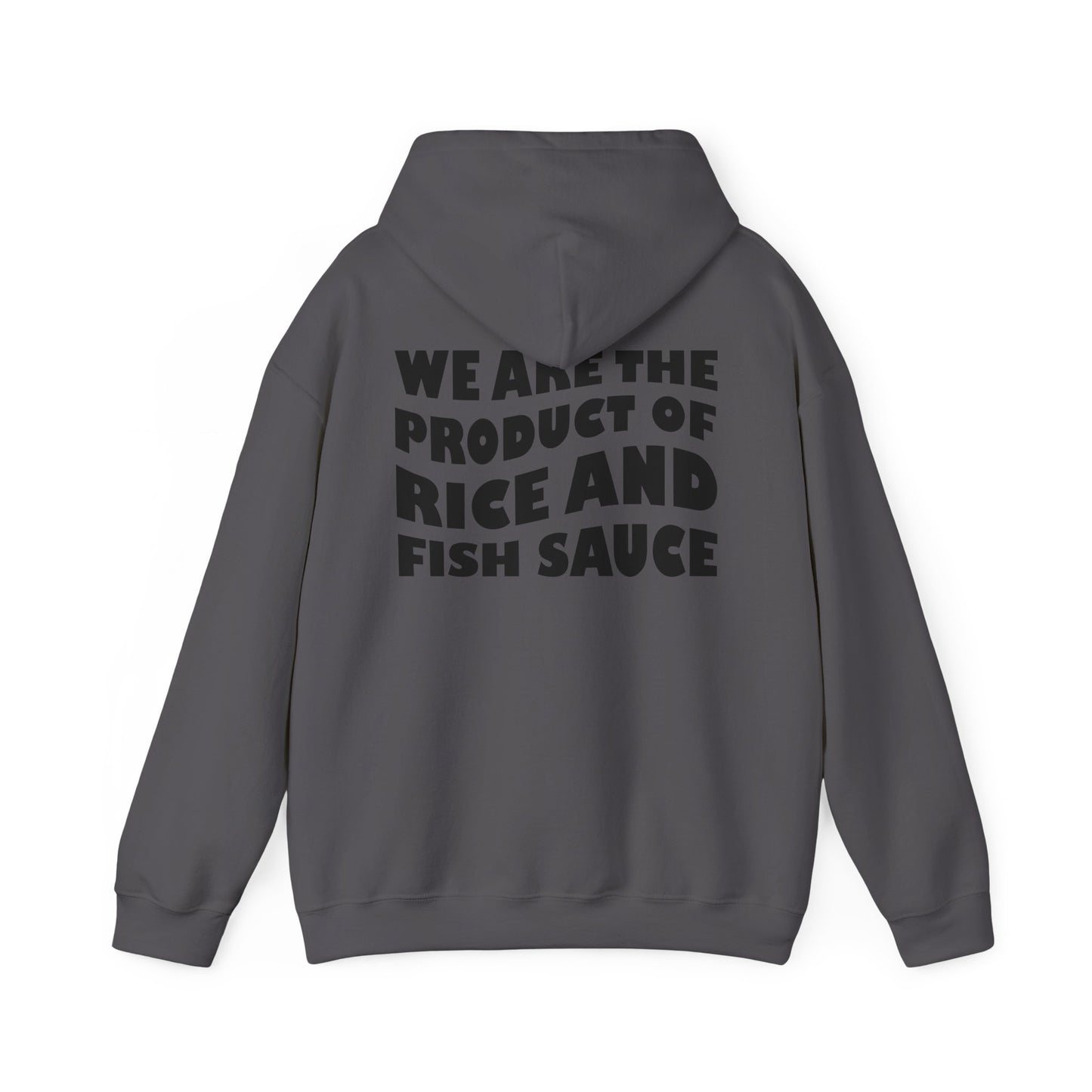 Product of Rice and Fish Sauce Hoodie
