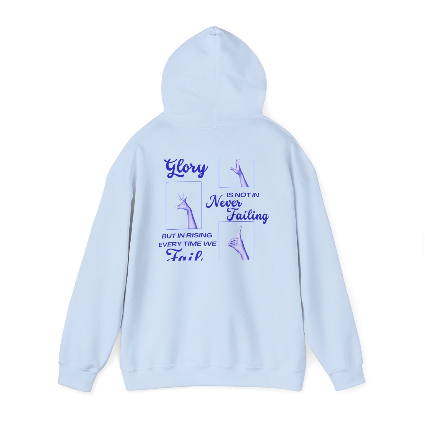 Our Greatest Glory Hoodie