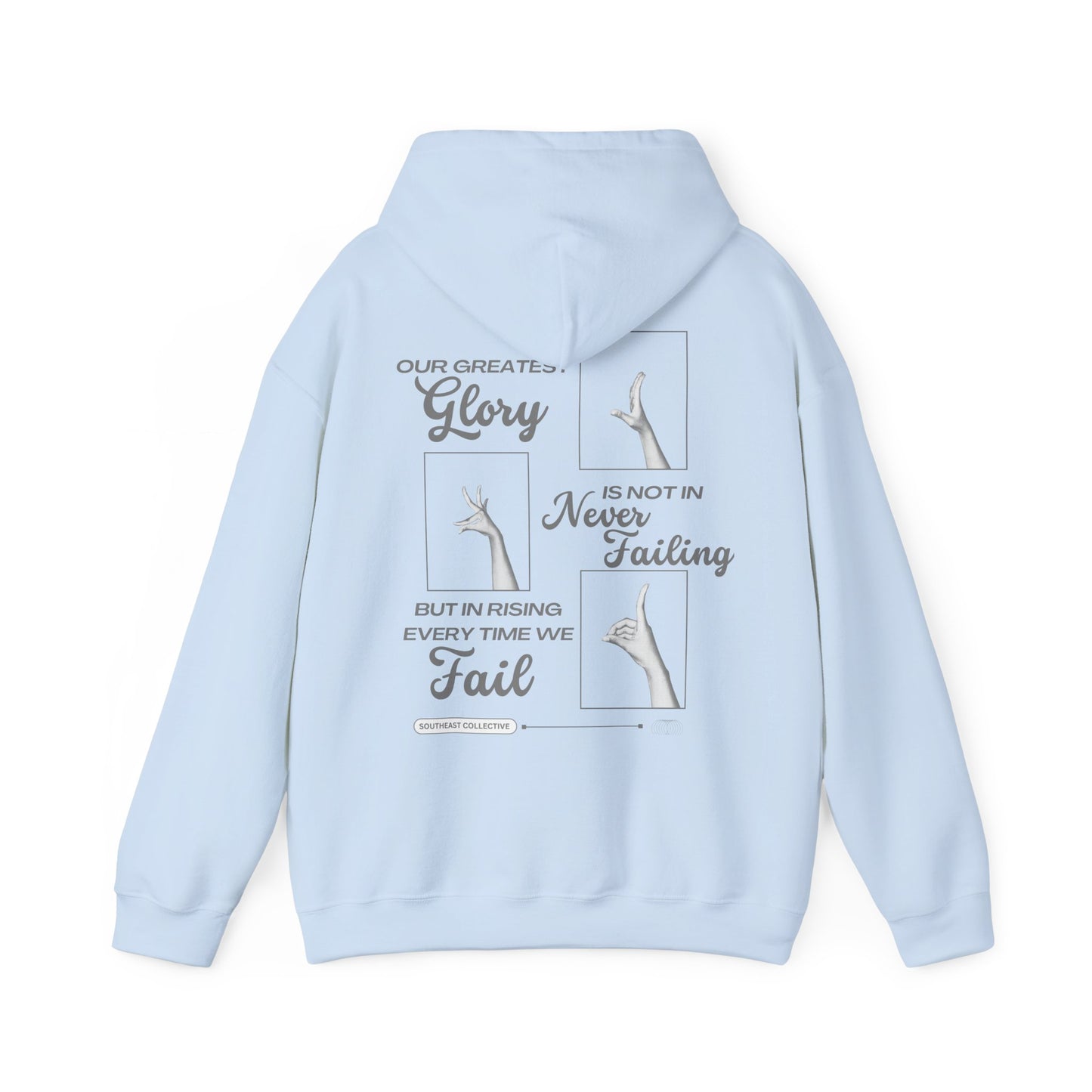 Our Greatest Glory Hoodie