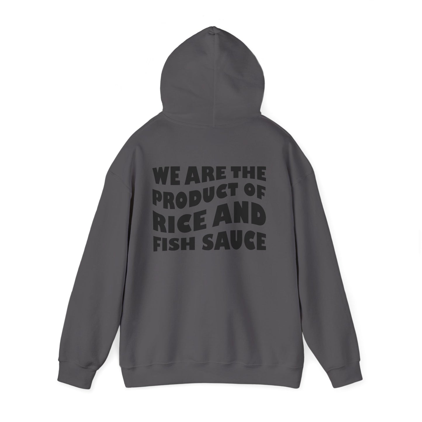 Product of Rice and Fish Sauce Hoodie