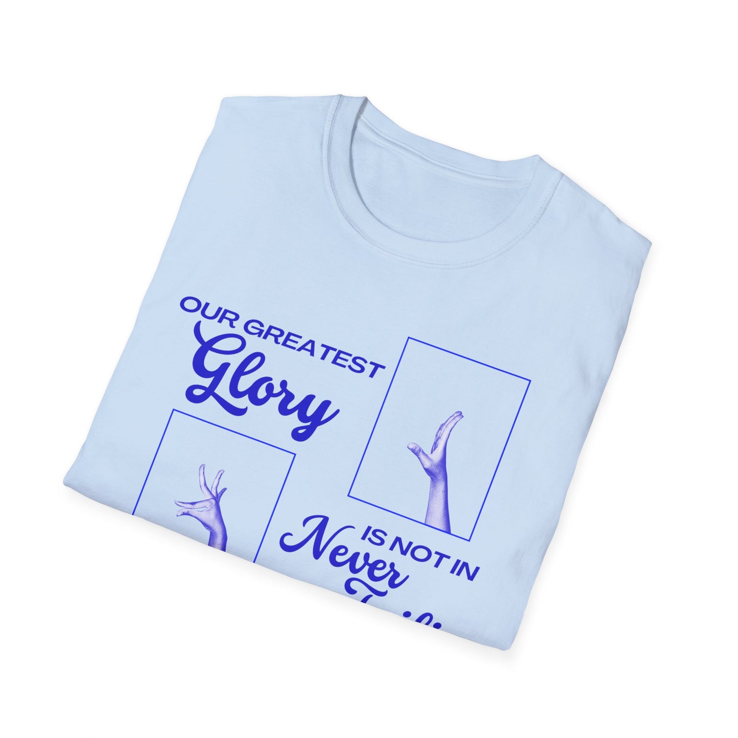 Our Greatest Glory (Front Only)