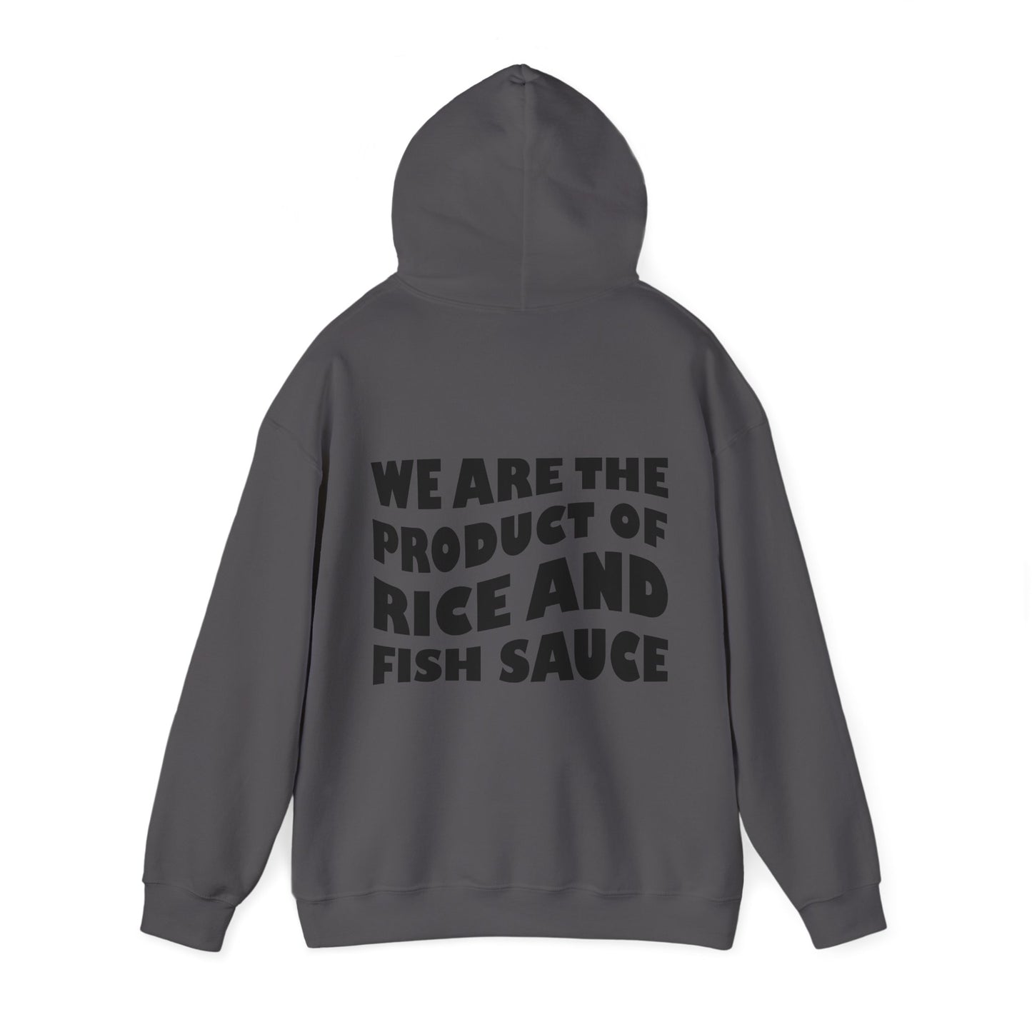 Product of Rice and Fish Sauce Hoodie